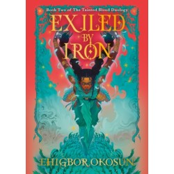 Exiled by Iron