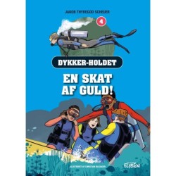 En skat af guld: Dykkerholdet 4