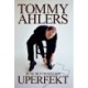 Tommy Ahlers - Uperfekt