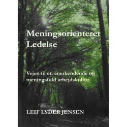 Meningsorienteret Ledelse