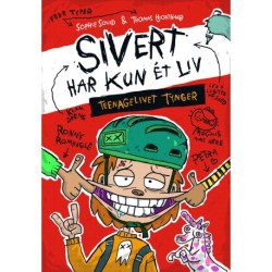 Sivert har kun ét liv: Teenagelivet tynger