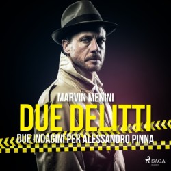 Due delitti - Due indagini per Alessandro Pinna