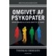 Omgivet af psykopater