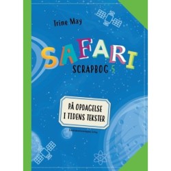 SAFARI Scrapbog 5: På opdagelse i tidens tekster