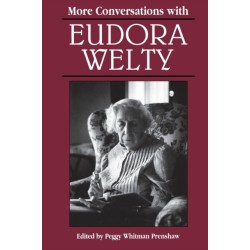 More Conversations with Eudora Welty