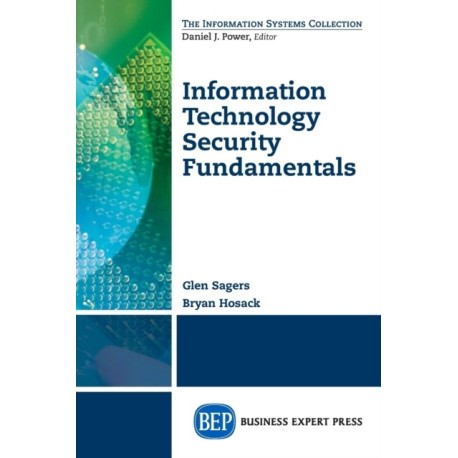 Information Technology Security Fundamentals