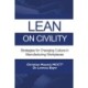 Lean on Civility: Strategies for Changing Culture in Manufacturing Workplaces