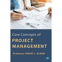 Core Concepts of Project Management