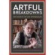 Artful Breakdowns: The Comics of Art Spiegelman