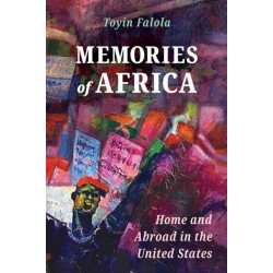 Memories of Africa: Home and Abroad in the United States