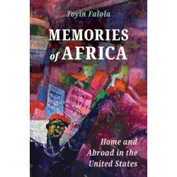 Memories of Africa: Home and Abroad in the United States