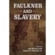 Faulkner and Slavery
