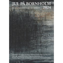 Jul på Bornholm 2024: Kulturhistorisk årsskrift