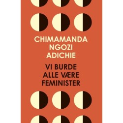 Vi burde alle være feminister