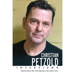 Christian Petzold: Interviews