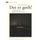 Det er goth: En rejse ind i den gotiske litteraturs motiver