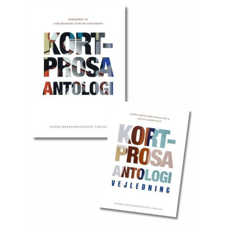 Kortprosa. Antologi + Vejledning (Sampak)