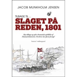 Tilbage til ... Slaget på Reden, 1801