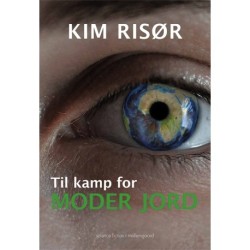 Til kamp for Moder Jord