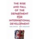 The Rise and Fall of the Department for International Development