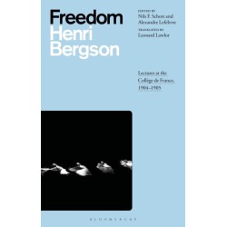 Freedom: Lectures at the College de France, 1904–1905
