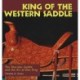 King of the Western Saddle: The Sheridan Saddle and the Art of Don King