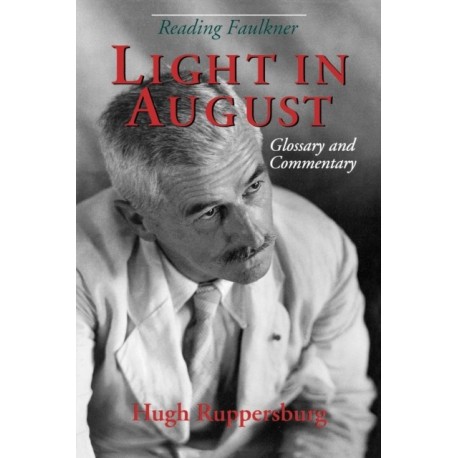 Reading Faulkner: Light in August