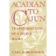 Acadian to Cajun: Transformation of a People, 1803-1877