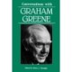 Conversations with Graham Greene