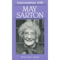 Conversations with May Sarton