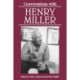 Conversations with Henry Miller