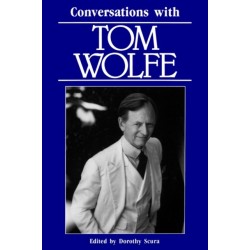 Conversations with Tom Wolfe