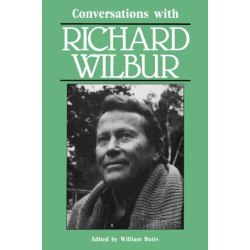 Conversations with Richard Wilbur