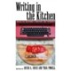 Writing in the Kitchen: Essays on Southern Literature and Foodways