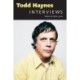 Todd Haynes: Interviews