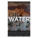 Oil and Water: Media Lessons from Hurricane Katrina and the Deepwater Horizon Disaster