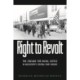 Right to Revolt: The Crusade for Racial Justice in Mississippi's Central Piney Woods