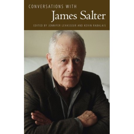 Conversations with James Salter