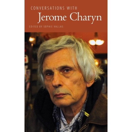 Conversations with Jerome Charyn