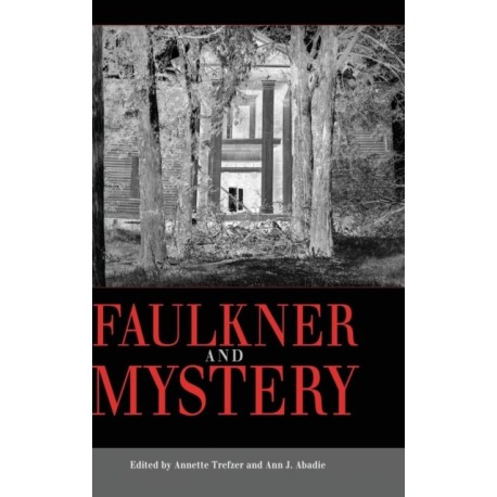 Faulkner and Mystery
