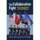 The Collaborative Fight: Pursuing Jointness in the US Military