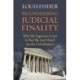 Reconsidering Judicial Finality: Why the Supreme Court Is not the Last Word on the Constitution