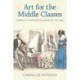 Art for the Middle Classes: America's Illustrated Magazines of the 1840s