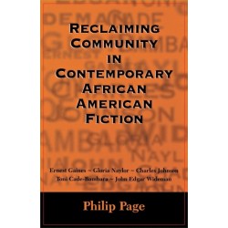Reclaiming Community in Contemporary African American Fiction