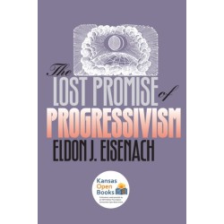 The Lost Promise of Progressivism