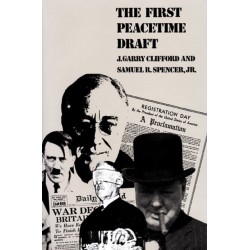 The First Peacetime Draft
