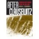 After Clausewitz: German Military Thinkers Before the Great War