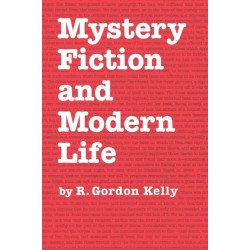 Mystery Fiction and Modern Life