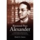 Raymond Pace Alexander: A New Negro Lawyer Fights for Civil Rights in Philadelphia