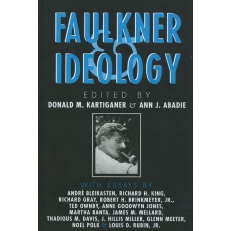 Faulkner and Ideology